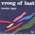 vroeg_of_laat